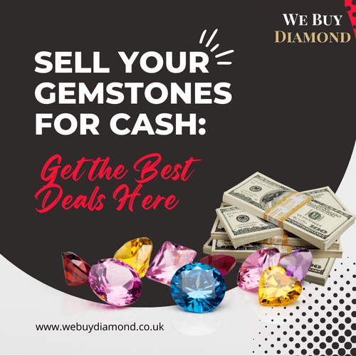 Sell Gemstones for Cash: Where to Do So in the UK?